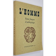 L &#039; HOMME , REVUE FRANCAISE D &#039; ANTHROPOLOGIE , JUILLET - SEPTEMBRE , 1979