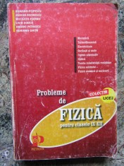 Probleme de fizica pentru clasele IX-XII, Armand Popescu &amp;amp; colectiv foto