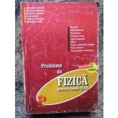 Probleme de fizica pentru clasele IX-XII, Armand Popescu &amp; colectiv