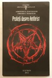 Profetii despre antihrist, Dimitriu C. Skartsiuni, Editura Lucman, 2012, Biserica, Diavol, Istorie, Apocalipsa, Teologie, Religie.