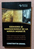 Esenienii si manuscrisele de la Marea Moarta. Editura Herald, 2022 - Constantin Daniel