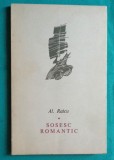 Alexandru Raicu &ndash; Sosesc romantic ( cu dedicatie si autograf )