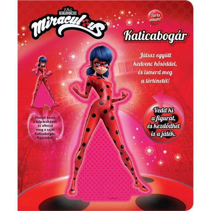 Tarts velem! - Miraculous: Katicabog&aacute;r