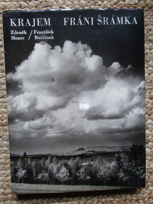 Krajem Fr&amp;aacute;ni &amp;Scaron;r&amp;aacute;mka - Zdeněk Menec, Franti&amp;scaron;ek Buri&amp;aacute;nek foto