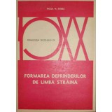 Wilga M. Rivers - Formarea deprinderilor de limba straina (Editia: 1977)