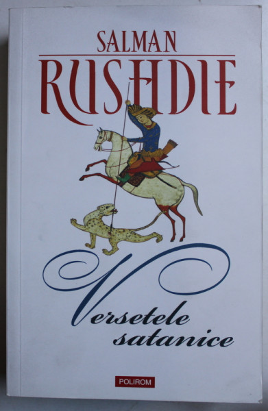 VERSETELE SATANICE de SALMAN RUSHDIE , 2017