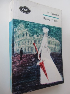 Daisy Miller - Nuvele - H. James foto