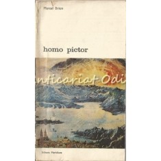 Homo Pictor - Marcel Brion