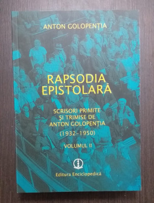 RAPSODIA EPISTOLARA - VOL II - ANTON GOLOPENTIA foto