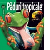 Insiders - Paduri tropicale - Richard C. Vogt, Weldon Owen