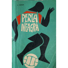 PERLA NEAGRA-A. FONTAN