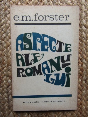 E. M. Forster Aspecte ale romanului foto