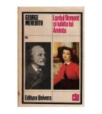 George Meredith - Lordul Ormont si iubita lui Aminta - 115645