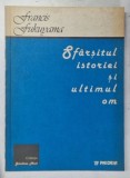 SFARSITUL ISTORIEI SI ULTIMUL OM de FRANCIS FUKUYAMA , 1992 *24 DE FILE SUBLINIATA SI MICI PETE