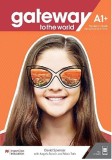 Gateway to the World A1+ Student&#039;s Book | David Spencer, Angela Randis, Maria Toth