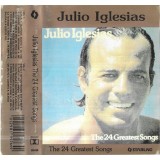 Julio Iglesias - The 24 Greatest Songs, 2xCaseta audio