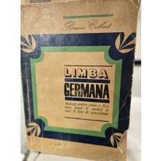Limba Germana, manual pentru clasa a X-a, anul II de studiu - Bruno Colbert