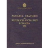 Anuarul Statistic al Republicii Socialiste Romania 1981