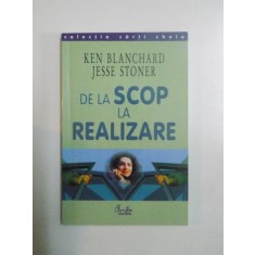 DE LA SCOP LA REALIZARE de KEN BLANCHARD , JESSE STONER, 2004