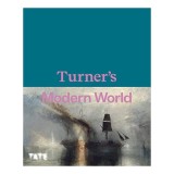 Turner's Modern World