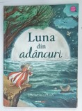 LUNA DIN ADANCURI de SANDRA DIECKMANN , 2026