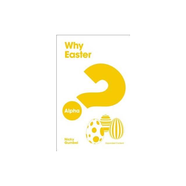 Why Easter? Expanded Edition