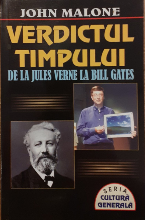 Verdictul timpului De la Jules Verne la Bill Gates