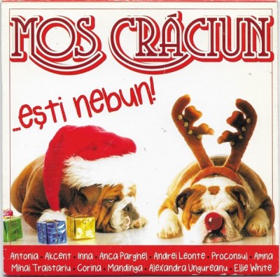 Moș Crăciun ...Ești Nebun!, CD foto
