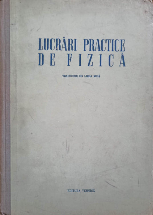 LUCRARI PRACTICE DE FIZICA-SUB REDACTIA V.I. IVERONOVA