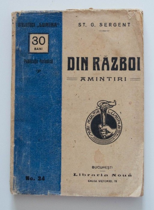 St. G. Sergent - Din război. Amintiri