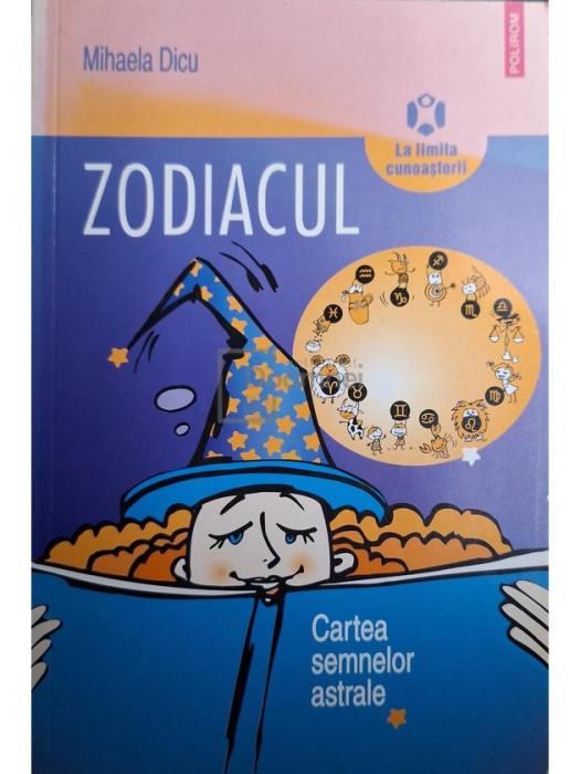 Mihaela Dicu - Zodiacul (Editia: 2007)