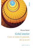 Cumpara ieftin Golul interior