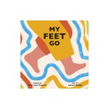 My Feet Go