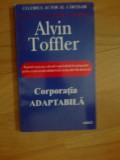 d5 ALVIN TOFFLER - CORPORATIA ADAPTABILA