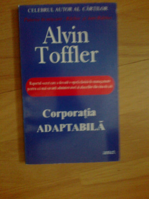 d5 ALVIN TOFFLER - CORPORATIA ADAPTABILA foto