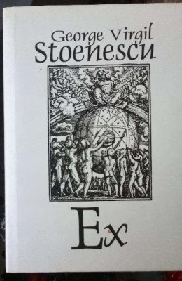 Poezie George V. Stoenescu, EX, editie bibliofila autograf, 766p foto