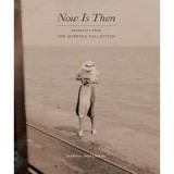 Now Is Then