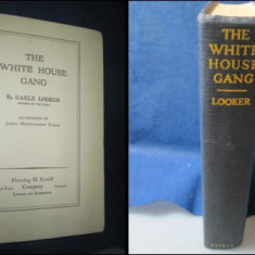 2074-Carte vecheUSA-Th. Roosevelt 1929-The WHITE HOUSE GANG-Earle Looker.