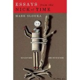 Essays from the nick of time