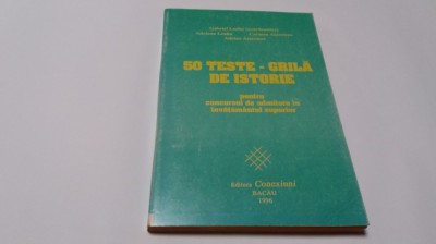 50 TESTE GRILA DE ISTORIE GABRIEL LEAHU RF16/4 foto