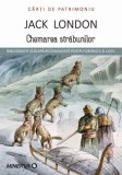 Chemarea strabunilor - Jack London (Carti de patrimoniu) - Minerva