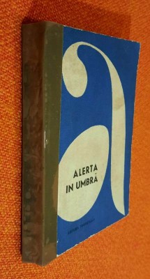 Alerta in umbra - Culegere de povestiri politiste foto