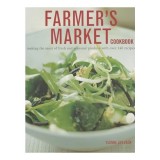 Cumpara ieftin Farmer's Market Cookbook, Ysanne Spevack