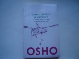 Putere, politica si schimbare. Ce pot face pentru ca lumea se devina un loc mai bun? - Osho, 2014, Litera