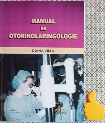 Manual de otorinolaringologie Doina Vesa foto