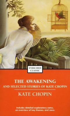 The Awakening and Selected Stories of Kate Chopin foto