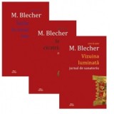 Pachet Max Blecher: 1. Intamplari in irealitatea imediata; 2. Inimi cicatrizate; 3. Vizuina luminata - Max Blecher