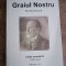 Graiul Nostru Editie anastatica- Elena Monu, Elena Popoiu