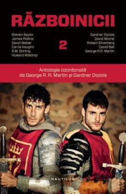 George R. R. Martin , Gardner Dozois ( antol. ) - Razboinicii ( vol. 2 ) foto
