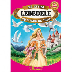 Lebedele - Sa citim cu litere de tipar